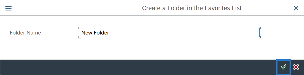 SAP Easy Access screen with Create a Folder in the Favorites List field selected.