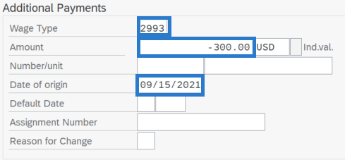 Additional Payments screen with Wage Type, Amount, and Date of Origin fields highlighted