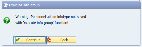 Screenshot of Execute info group dialog box with continue button highlighted