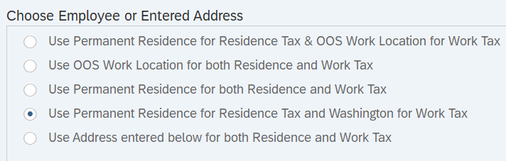 Use Permanent Residence for Residence Tax and Washington for Work Tax radio button selected.