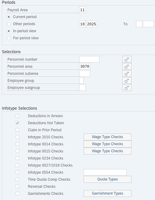 Infotype Selections field with Deductions Not Taken displayed..